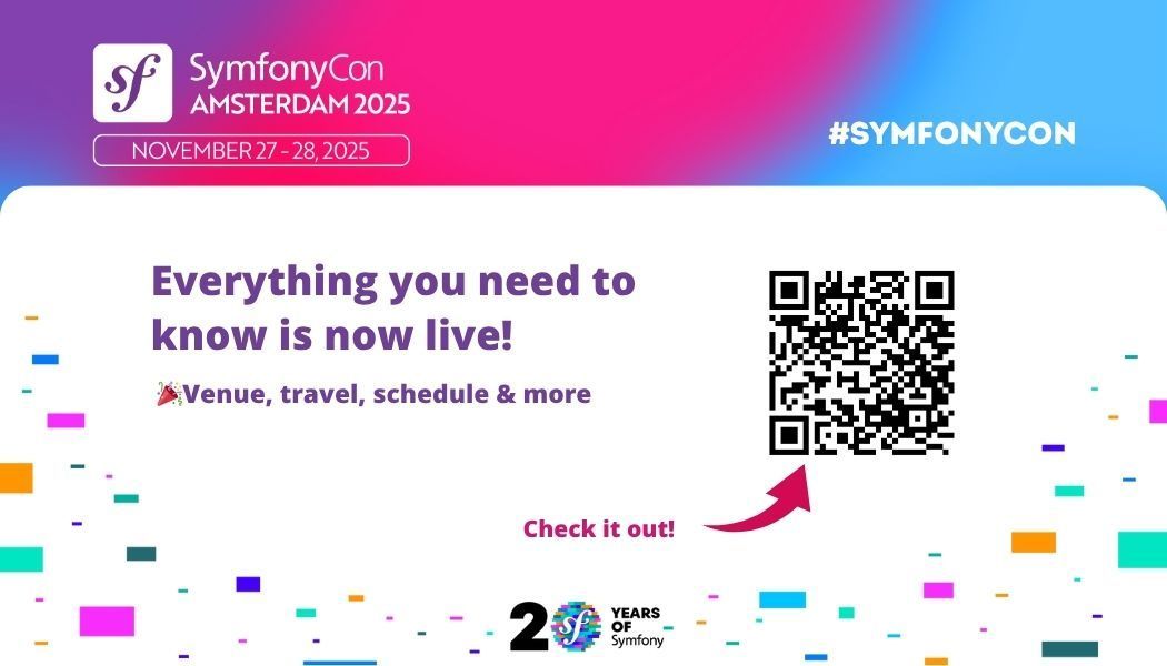 symfonycon's tweet image. 🎉 SymfonyCon Amsterdam 2025 is coming!
All practical info : venue, schedule, travel, and more, is now available.

📥 Get it here or in the QR code below: 👉 live.symfony.com/2025-amsterdam…
Can’t wait to see you there! 🧡
#SymfonyCon #SymfonyConAmsterdam2025
