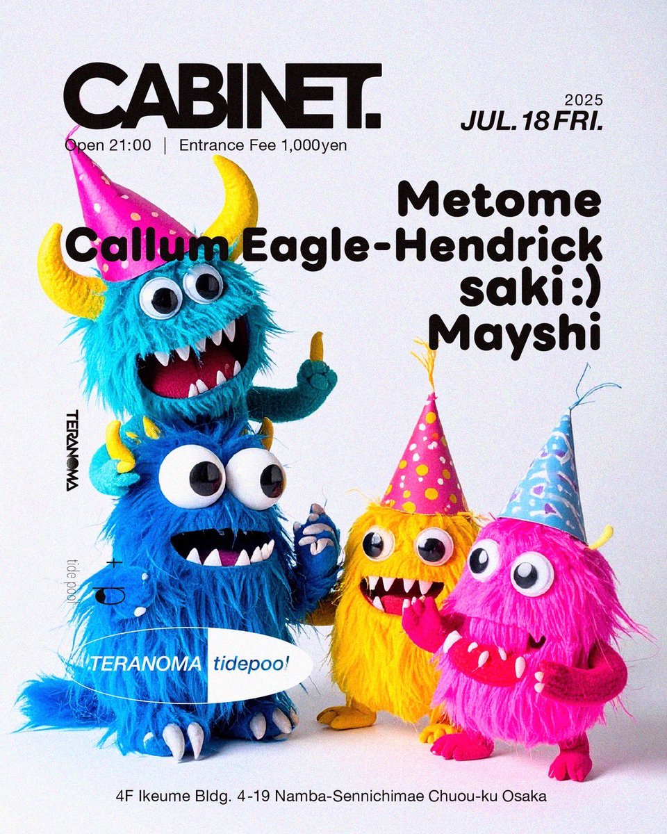 ◼︎CABINET.
◼︎0718FRI at TRNMtp

7/18(金)は、TERANOMAのロゴや、週末のDJブッキングインフォの画像など、TERANOMAのデザイン関連を担ってくれていて、DJとしても信頼を置いているMayshiがTERANOMAで続けてくれているのパーティー『CABINET.』 。

instagram.com/p/DLocwqlyJRi/…