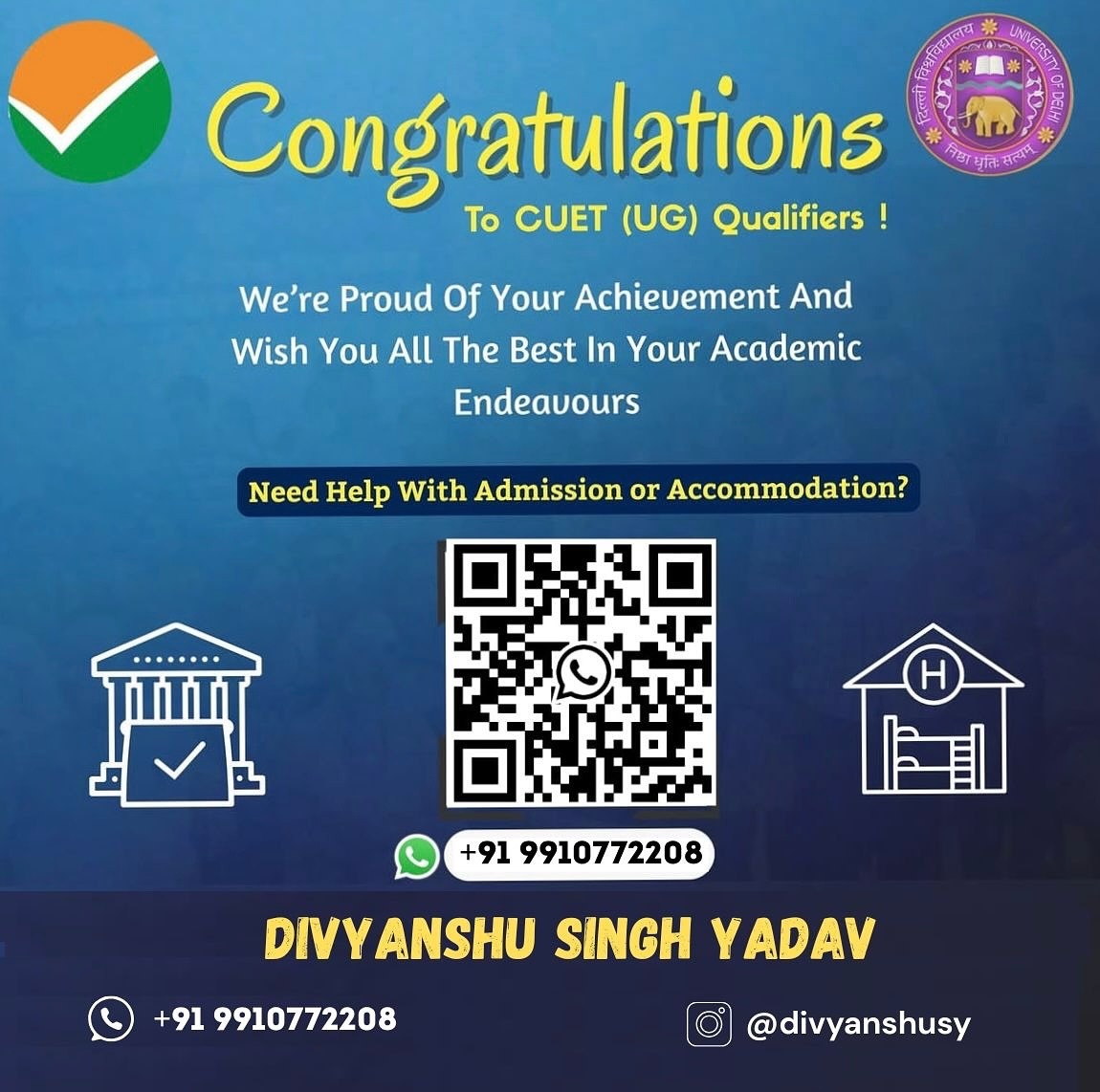 Divyanshusy's tweet photo. Congratulations to All #cuetug2025 students! Your hard work &amp; dedication have brought you here. Take a moment to feel proud of yourself! Whether you’re confused about college admissions or PG accommodation, I’m here to help at every step! 🙏
#DivyanshuSinghYadav #DelhiUniversity https://t.co/PLgipmGVV4