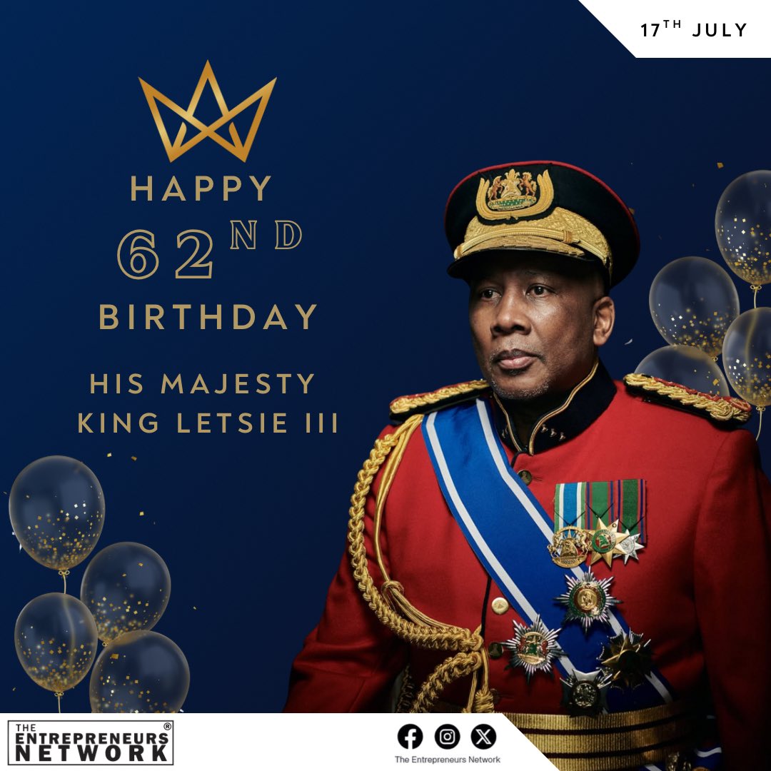 Wishing His Majesty The King Letsie III a wonderful and prosperous 62nd Birthday! Re o lakaletsa mahlohonolo Rabasotho!

#kingsbirthday #KingLetsieIII #matsieng #TheEntrepreneursNetwork #Maseru #Lesotho #Basotho