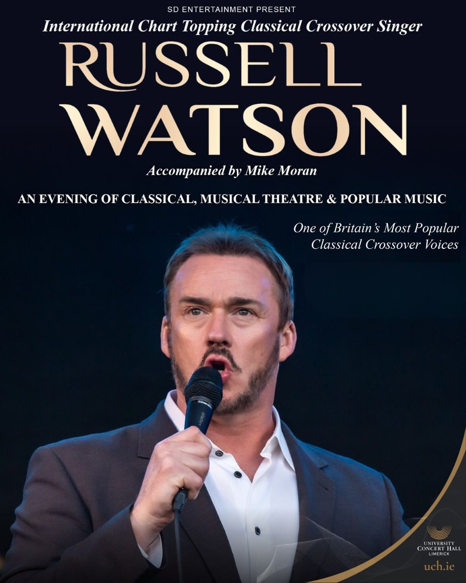 🎤 Russell Watson – The Voice Returns ✨

📅 Friday 29 May 2026  
⏰ 7.30pm
🎟 From €44.50 (Booking Fees Apply)
🕊️🎟Early Bird Offer: First 50 tickets from only €40

📞 061 331 549
🌐 uch.ie