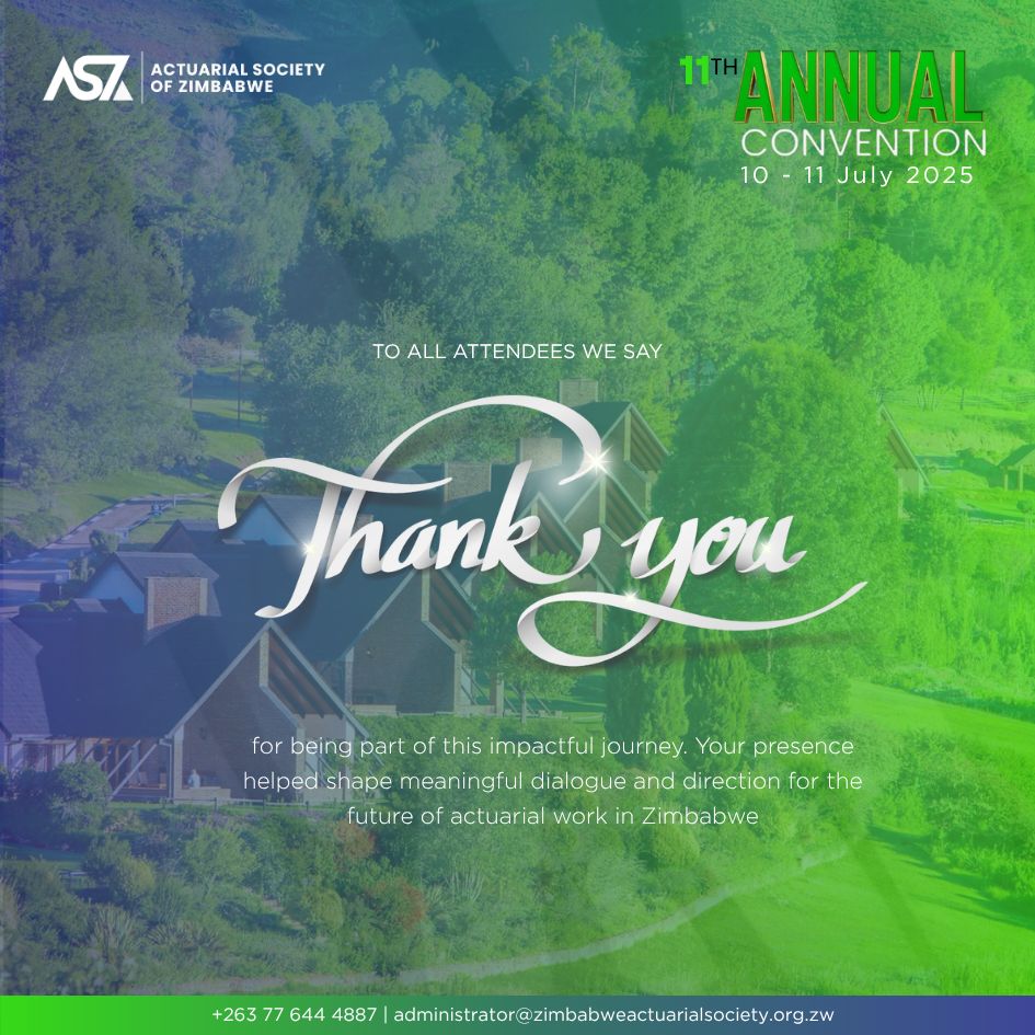 Thank you All for making the 11th Actuarial Society of Zimbabwe Annual Convention a success! 

#ActuarialSocietyOfZimbabwe 
#FromInsightToImpact 
#ThankYouSpeakers
#ASZ2025