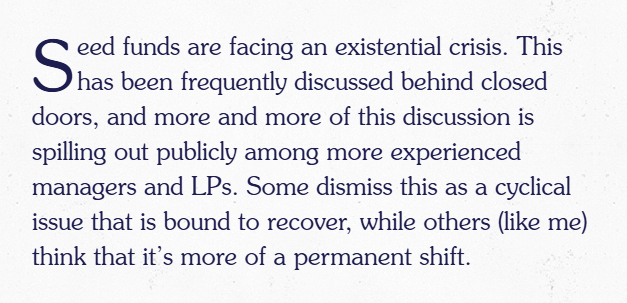 Good summary of the struggle at seed, from <a href="/robgo/">Rob Go</a>. 

I would frame all this with one simple observation: 

Seed VC needs to break away from the industrial-scale funding of "obvious" opportunities. It's not the real purpose of venture capital, and it has only ever been bad for