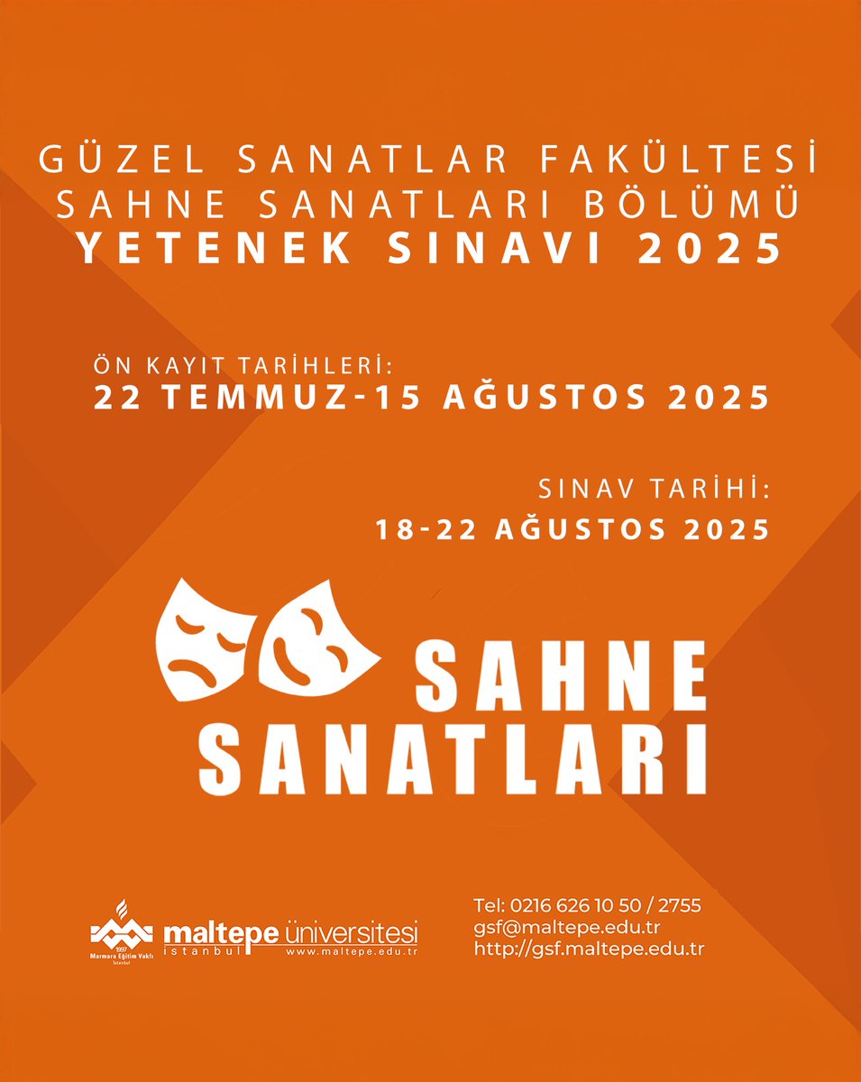 Sahne senin! 🎭
Maltepe Üniversitesi Güzel Sanatlar Fakültesi Sahne Sanatları Bölümü 2025 Yetenek Sınavı için başvurular başlıyor!
Hayal gücünü gerçeğe dönüştürmek ve tiyatro sahnesinde yerini almak için ön kaydını yapmayı unutma! 🎬

📌 Ön Kayıt: 22 Temmuz – 15 Ağustos 2025