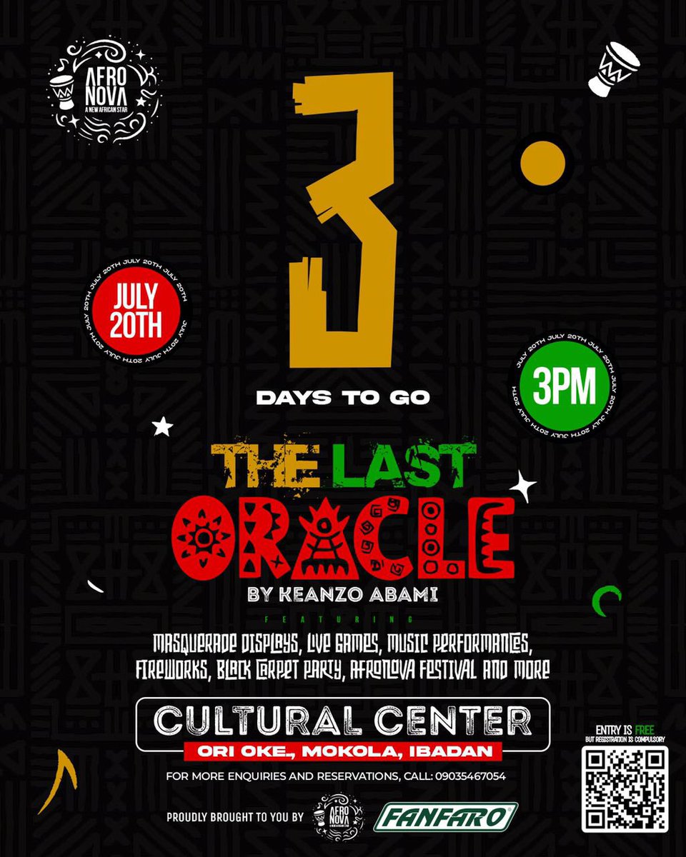 Asani_Alimi's tweet photo. IBADAN!!! JUST 3 DAYS TO GO!!!
🎭 THE LAST ORACLE is not just a concert, it’s a cultural awakening.
📍Ibadan | 🗓️ July 20th | 🎟️ Entry is FREE | Cultural Center, Ori Oke Mokola
Time: 3pm-11pm
Masquerades. Fireworks. Live music. RAVE.
#TheLastOracle #KLIC https://t.co/IH3l8VdQvD