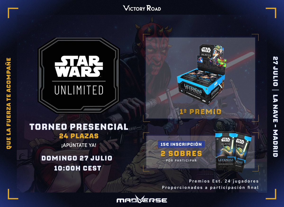 ¡Juega Star Wars Unlimited en Madverse y llévate una caja de sobres si ganas! 🌌

🗓️  27 de julio, La Nave (Madrid)
👥 24 jugadores
🎁 ¡Echa un vistazo a los premios en la imagen!

➡️ Inscripciones presenciales a las 11:00 de la mañana

¡Te esperamos! 👋