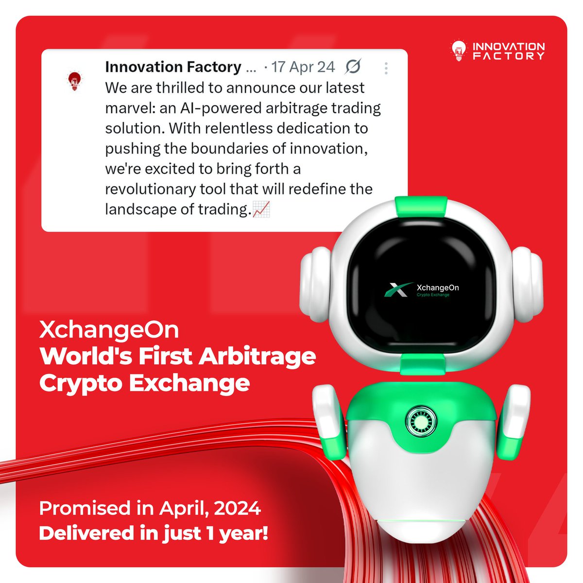 🧠 Innovation Backed by #Vision &amp; Time
In April 2024, #InnovationFactory introduced the concept of AI-powered #arbitrage trading — a groundbreaking idea in the crypto world.
✅ Over 1.5 years of rigorous development
Now, the vision is a reality.
🚀 #XchangeOn