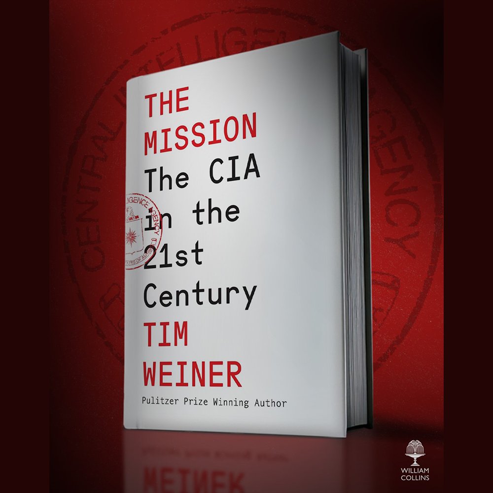 WmCollinsBooks's tweet image. 'No one has opened up the CIA to us like Weiner has, and THE MISSION deserves to win him a second Pulitzer' @Guardian
The epic successor to the National Book Award-winning classic, LEGACY OF ASHES: a gripping history of the CIA in the 21st century.
Congratulations…
