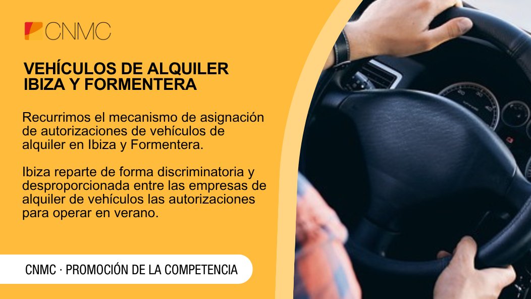 #PromoCompetencia| La CNMC recurre el mecanismo de asignación de autorizaciones de vehículos de alquiler en Ibiza y Formentera.

📃NP: bit.ly/4lPX5HA