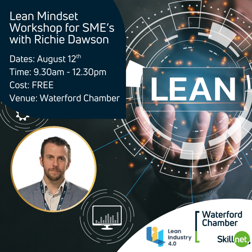Lean Mindset Workshop: Small Changes, Big Impact 📌

📅 Date: Tuesday, 12th August
⏰ Time: 9:30am – 12:30pm
📍 Venue: Waterford Chamber of Commerce
👤 Facilitator: Richie Dawson, Lean expert &amp; Director of Operations at LI4
💰 Cost: Free
💻 Register: waterfordskillnet.ie/available-clas…