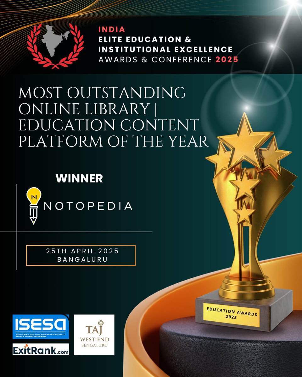 notopedia's tweet photo. 🏆 Proud Moment for Notopedia! 
We’re thrilled to announce that Notopedia has been awarded -

“Most Outstanding Online Library | Education Content Platform of the Year” at the India Elite Education &amp; Institutional Excellence Awards 2025! 

A big thanks to all 💛
#Notopedia https://t.co/M1e72UYjVV