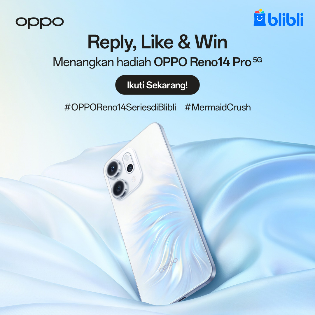 Blibli (@bliblidotcom) on Twitter photo Yuk ikutan Giveaway Spesial dari OPPOxBlibli!
🎉 Menangkan 1 OPPO Reno14 Pro 5G GRATIS hanya dengan langkah ini!
1. Follow akun <a href="/OPPOIndonesia/">OPPO Indonesia</a>
2. Retweet & like postingan ini
3. Reply dan Quote Tweet dengan #OPPOReno14SeriesdiBlibli #MermaidCrush
📆 Periode: 17 - 23 Juli 2025 Yuk ikutan Giveaway Spesial dari OPPOxBlibli!
🎉 Menangkan 1 OPPO Reno14 Pro 5G GRATIS hanya dengan langkah ini!
1. Follow akun <a href="/OPPOIndonesia/">OPPO Indonesia</a>
2. Retweet & like postingan ini
3. Reply dan Quote Tweet dengan #OPPOReno14SeriesdiBlibli #MermaidCrush
📆 Periode: 17 - 23 Juli 2025