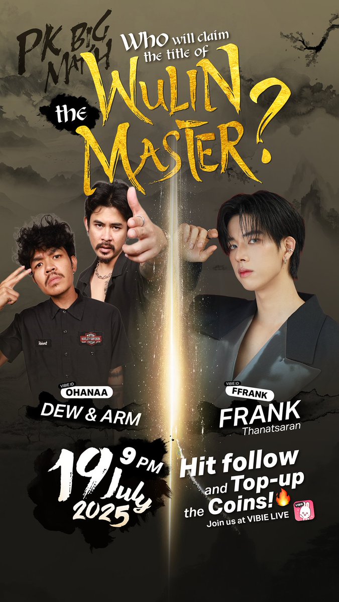 STAY TUNE ‼️
VIBIE LIVE 💥 PK Big Match 💥
Frank Thanatsaran 🐻 
VS 🔥
OHANA 💪🏻

This Saturday 19 July : 9 PM [TH] ⏰️
See you on VIBIE
Download Now ⬇️
vibie.go.link/ityhl
