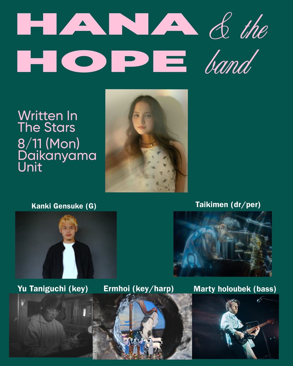 hanahope_2022's tweet image. 🎤 ワンマンライブ 「Written In The Stars」
Aug 11 2025 代官山 Unit
Playing with these amazing musicians❣️
@Taiki_men_
@Dooonermhoi
@martyhbass
@g_knki
@yutanigu_ch