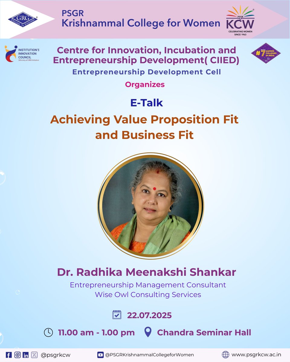 psgrkcw's tweet image. Join us for an inspiring E-Talk on Achieving Value Proposition Fit &amp;amp; Business Fit by Dr. Radhika Meenakshi Shankar on 22.07.2025 | 11 AM – 1 PM at Chandra Seminar Hall.
#PSGRKCW #Entrepreneurship #EDCell #BusinessStrategy #StartupGrowth #WomenInBusiness #GRG