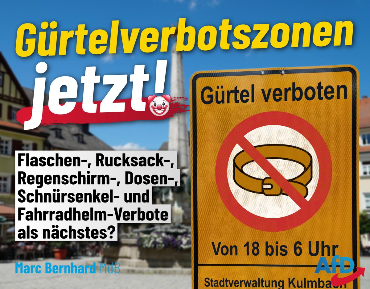 MarcBernhardAfD's tweet image. Gürtelverbotszonen jetzt! 🤡

🚫 Ein 29-Jähriger wird beim Altstadtfest im oberfränkischen Kulmbach von einer „Gruppe von Männern“ mit einer Dose beworfen, mit Pfefferspray attackiert und mit einem Gürtel ins Gesicht geschlagen. Die Stadt zeigt nun, wie man diese Probleme…