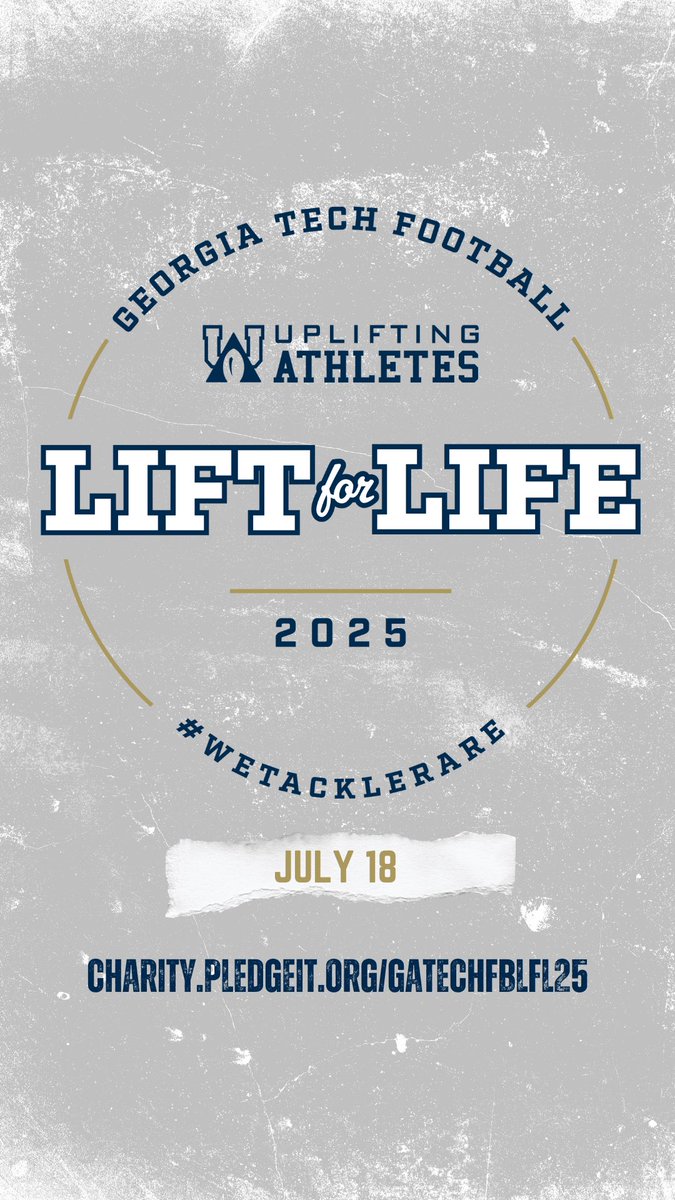 Help the Georgia Tech Yellow Jackets fundraise for Rare Disease Research! Contribute to our Lift for Life to help find new treatments for individuals with rare diseases. Visit charity.pledgeit.org/gatechfblfl25 to contribute!