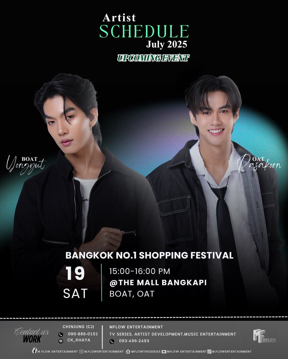 [Update] Artist Scheduled

July 19, 2025 : BANGKOK NO.1 SHOPPING FESTIVAL (HEAVY)
Time : 15.00-16.00 PM
Location : THE MALL BANGKAPI

#Mflowentertainment #MFlowMusic