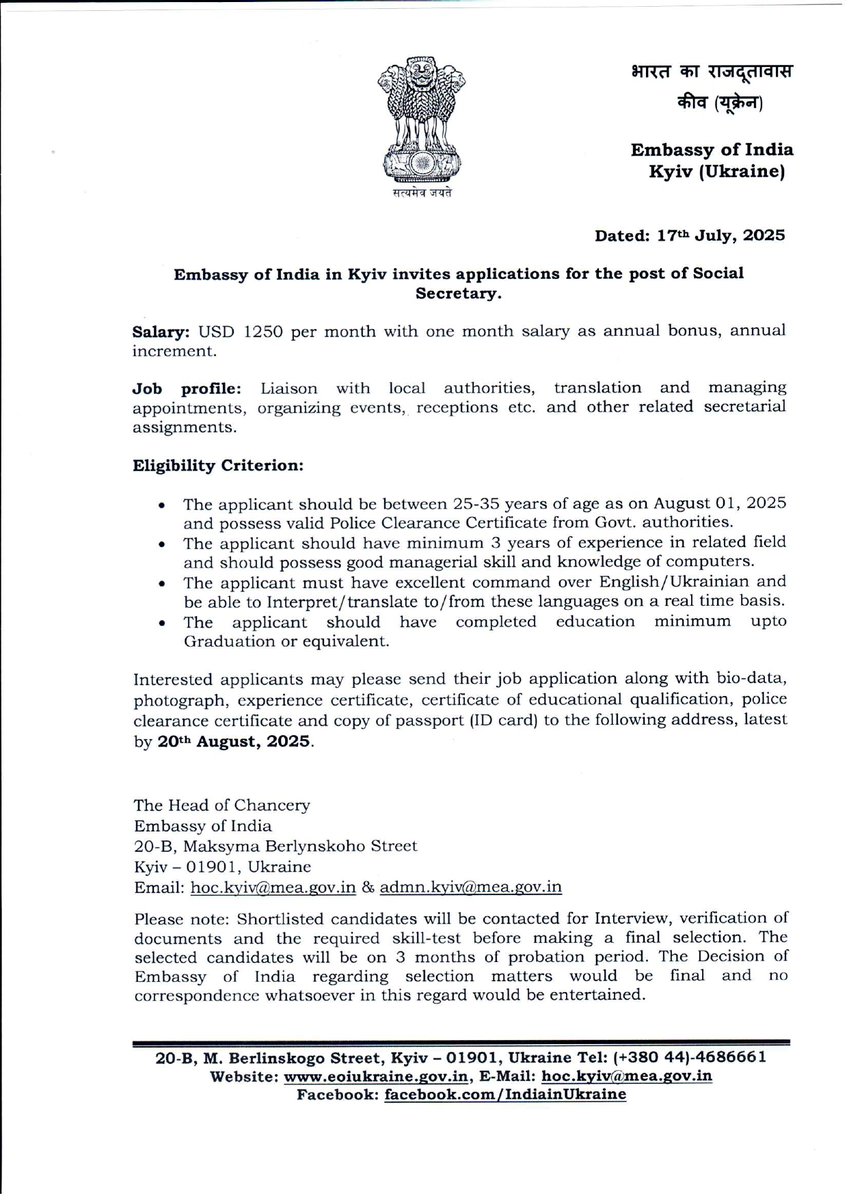 Applications are invited for the post of Social Secretary in the Embassy of India, Kyiv.
More details below :