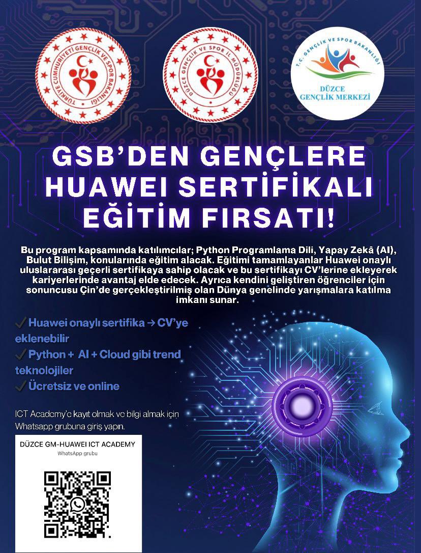 📢 Huawei ICT Academy artık seninle!
🎓 Ücretsiz teknoloji eğitimleri
📜 Uluslararası sertifika
💼 İş/staj fırsatları
🌍 Global yarışmalar

Ağ teknolojileri, yapay zekâ, siber güvenlik ve daha fazlası seni bekliyor!

#HuaweiICTAcademy #GeleceğeYönVer

<a href="/OA_BAK/">Dr. Osman Aşkın Bak</a> <a href="/gencliksporbak/">Gençlik ve Spor Bakanlığı 🇹🇷</a>
