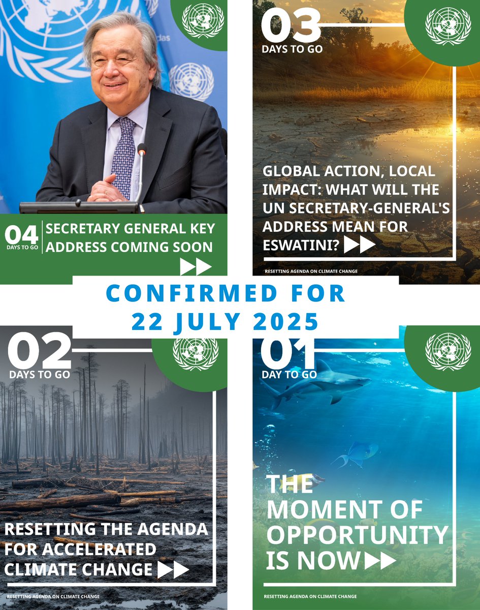 UNEswatini's tweet image. The UN Secretary-General’s Special Address on Climate Action, “A Moment of Opportunity”, will now take place:
On 22 July 2025 at 3pm PM (Local Time)
He'll spotlight the clean energy transition and how we can power a greener future. #ClimateAction