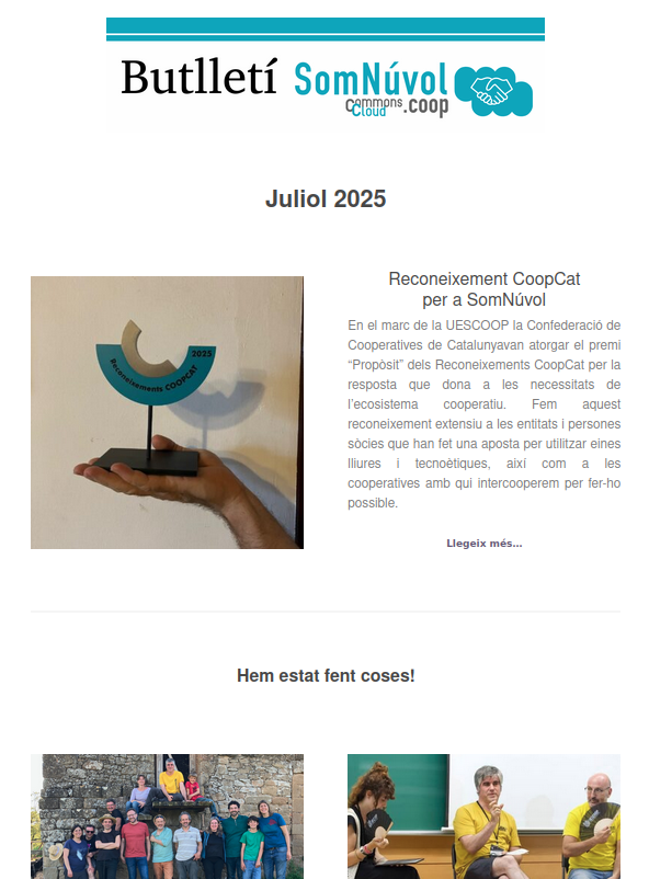 SomNuvolCoop's tweet photo. Ja ha sortit el butlletí de https://t.co/7fIXZc1oQ5 de juliol.
Si vols estar al dia de què fa la comunitat de SomNúvol, llegeix-lo i subscriu-te per rebre la pròxima publicació!
👉 https://t.co/HHL9qCDh9t 
Parlem de @CooperativesCAT #uescoop @AccioEscolta  #nextcloudapp #dolibarr https://t.co/DtRMcDLfZF