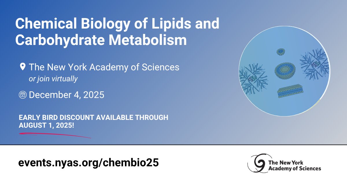 NYASciences's tweet image. 🚨 Registration is now open for Chemical Biology of Lipids & Carbohydrate Metabolism, happening Dec. 4 in NYC & virtually!
Dive into the latest on metabolic pathways, precision medicine & more.
⏳ Early bird ends Aug. 1 - don’t miss out! Register now: events.nyas.org/event/chembio2…