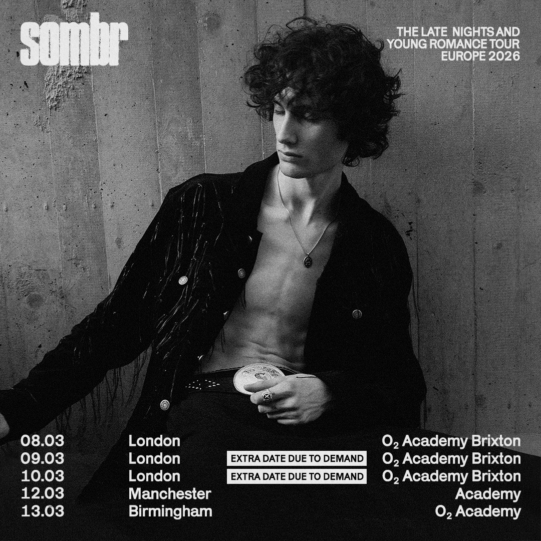 O2AcademyBrix's tweet image. 📢 @sombrmusic has added a THIRD London date to his &apos;The Late Nights And Young Romance Tour&apos;. 🙌

📅 Sun 08, Mon 09 + Tue 10 Mar 2026
Tickets are on sale from 10am Fri 18 Jul 🎟️ amg-venues.com/fOaa50Wr5aZ #sombr