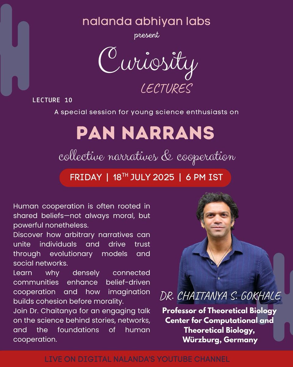 digital_nalanda's tweet image. Join us for a special session designed for curious minds. Discover the science behind stories, networks, and how narratives &amp;amp; belief systems shape the foundations of human cooperation. 

By Dr. Chaitanya Gokhale 
📺 Live on Digital Nalanda YouTube Channel youtube.com/live/-U_H_nDqV…