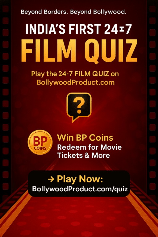 🎬 India’s First 24x7 Film Quiz is Here!

No downloads. Just pure Bollywood fun — anytime, anywhere!

🟢 Free to Play
🎯 Fresh questions every time you visit
🏆 Earn BP Coins (Coming Soon!)
🎁 Redeem coins for movie tickets, subscriptions, digital goodies, and more!

Whether