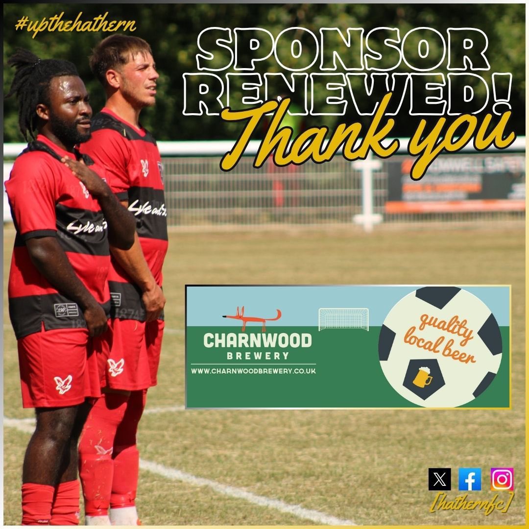 HathernFC's tweet photo. We’re privileged to welcome back Charnwood Brewery as a returning sponsor for the 2025/2026 season!

Based right here in Loughborough, @charnbrew is a family-run brewery creating award-winning cask, keg, and bottled beers with quality and community at their heart. https://t.co/xPIEPBsfPi