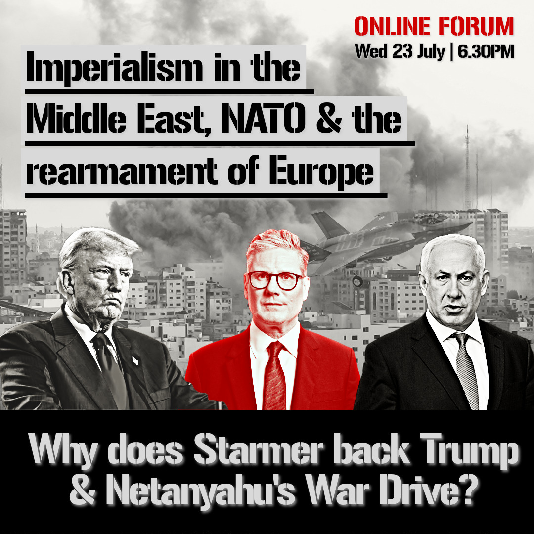 arise_festival's tweet image. FORUM: Why does Starmer back Trump & Netanyahu's War Drive? 🇬🇧🇺🇸🇮🇱
Online, Wed. Jul. 23, 18.30 🗓️
An in-depth discussion on imperialism today led by Marga Ferre, @JennyClegg1 & @FromSteveHowell with chair @LabourRachel
Register 👉 bit.ly/StarmersWarDri…
#WelfareNotWarfare