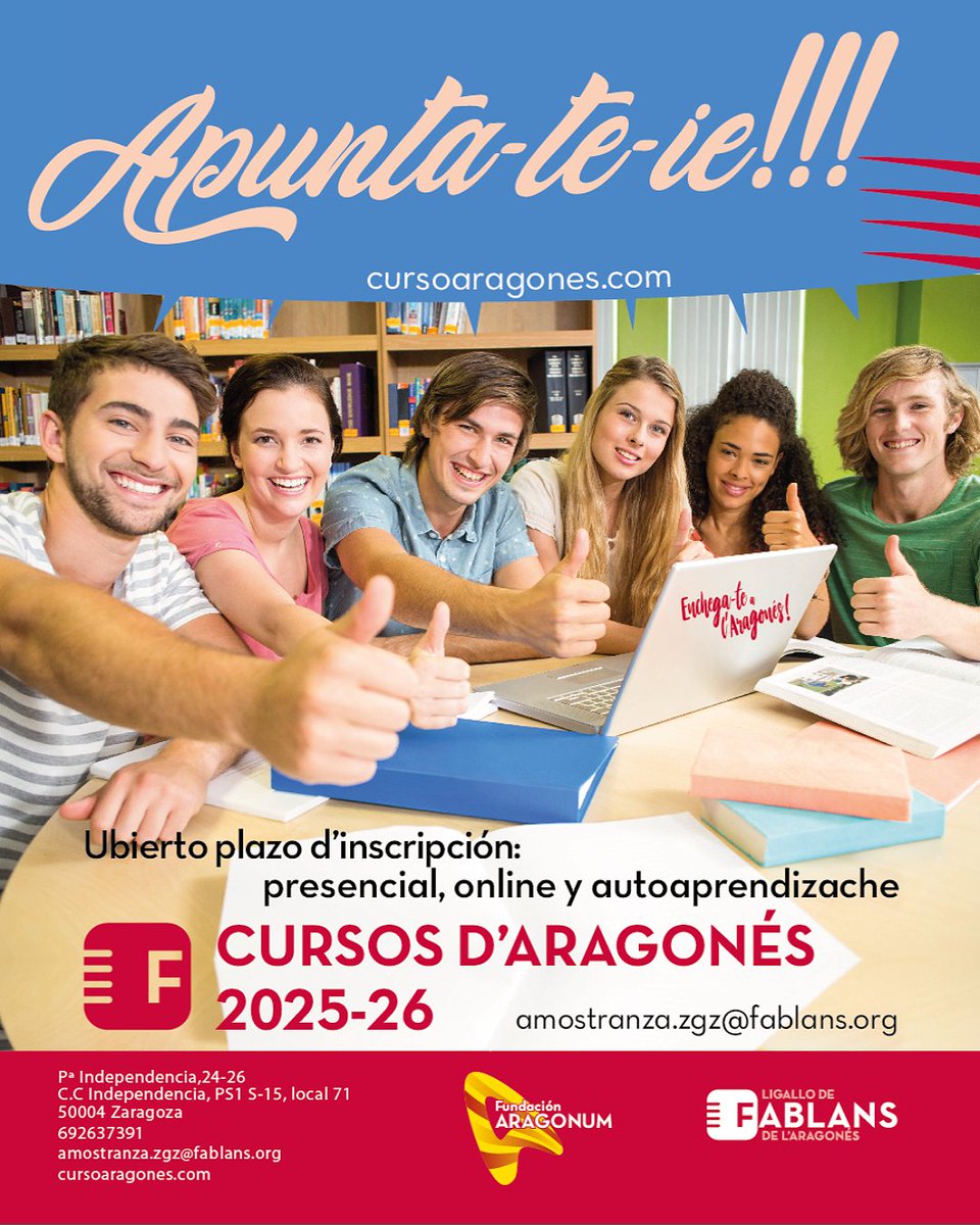 Ya plegan os nuevos cursos d'aragonés 2025-2026, con as suyas modalidaz: presencial, online y autoaprendizache. Apunta-te-ie en cursoaragones.com o tamién podez escribir-nos a amostranza.zgz@fablans.org
#ligallofablans
#fundacionaragonum