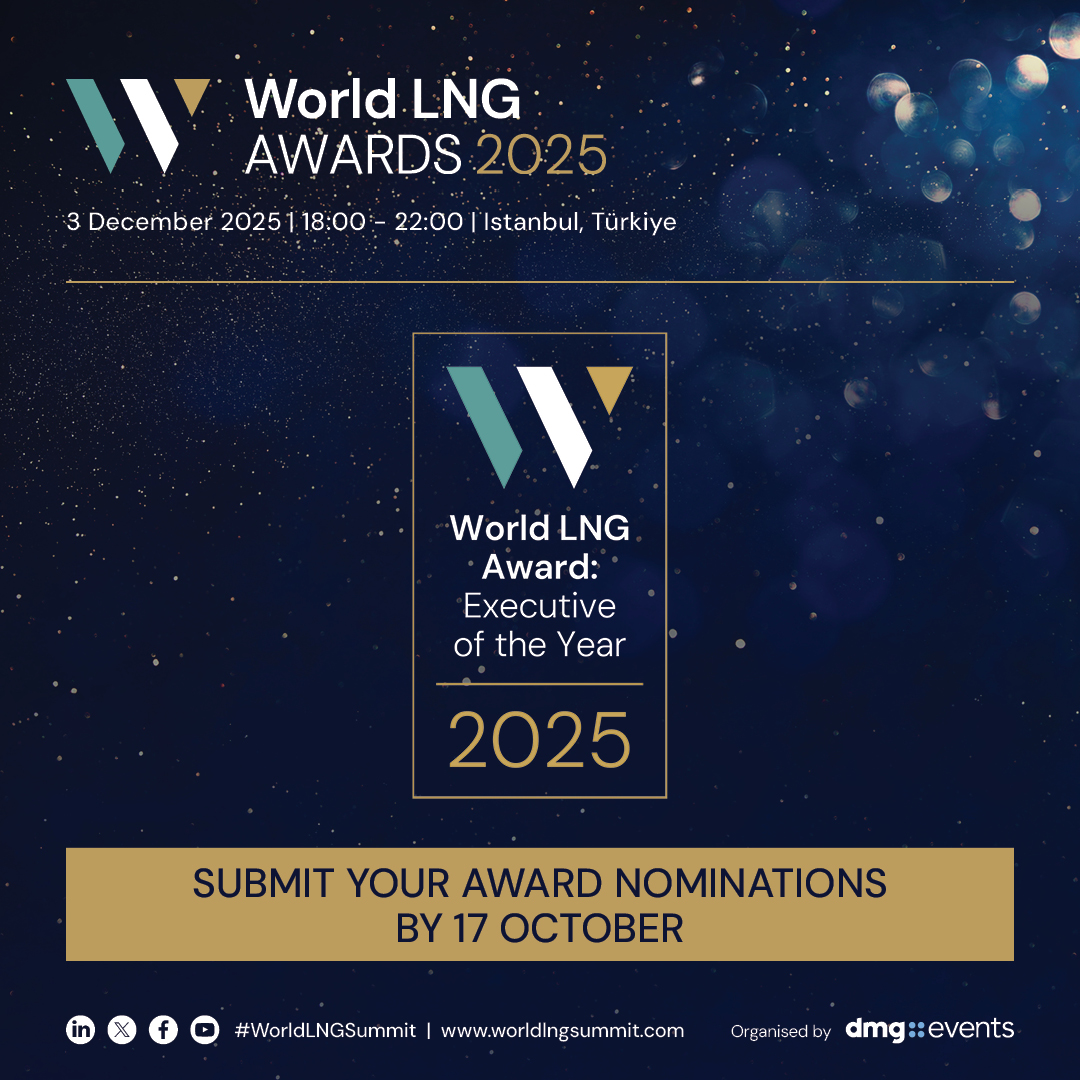 🏆 Do not miss the chance to submit your nominations for The World LNG Award: Executive of the Year 2025: bit.ly/3T4hzRa.   
The World LNG Awards is an integral part of the 25th #WorldLNGSummit 2025, taking place on 2-5 December in Istanbul, Türkiye.  #lng #gas