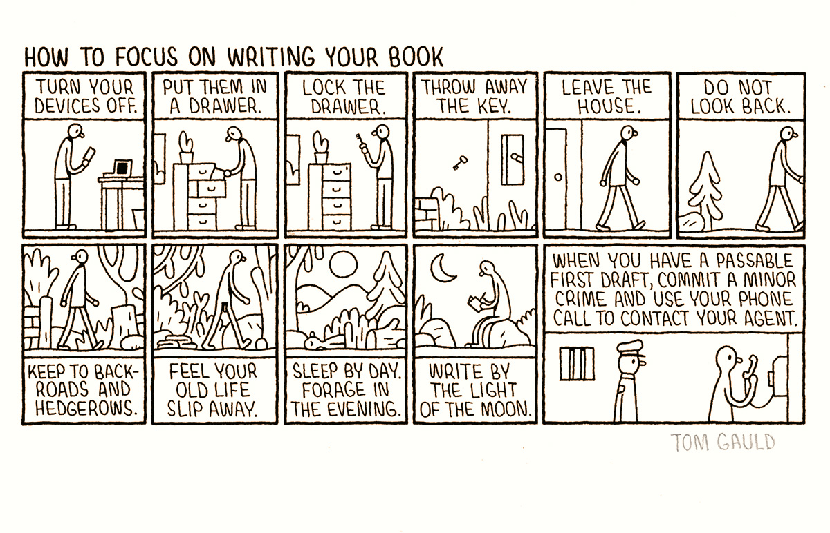 tomgauld's tweet image. 'How to focus on writing your book' original drawing. This and a few other artworks are now up at tomgauld.com/art-for-sale