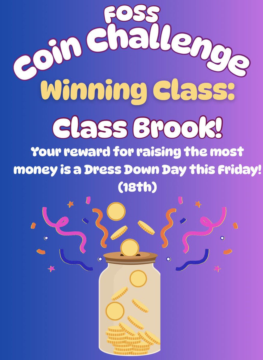 WOW! 'Together we Succeed' we have cumulatively raised over £800 with collecting our spare change. THANK YOU.... This will go towards vital school resources. Thank You FOSS for running this challenge. Well done Class Brook for raising the largest class total. Enjoy your reward.