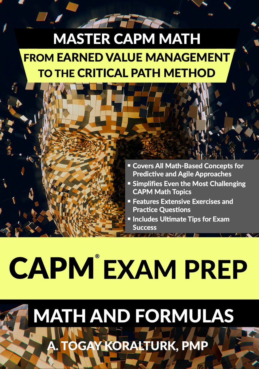 Crush CAPM® math with this all-in-one formula guide—step-by-step walkthroughs for EV, CPM, PERT, and agile metrics. Authored by A. Togay Koralturk, April 21 2025. 

#PMP #CAPM #ProjectManagement #ExamPrep  #pmpcertification #pmpexam #projectmanager #projectmanagementraining