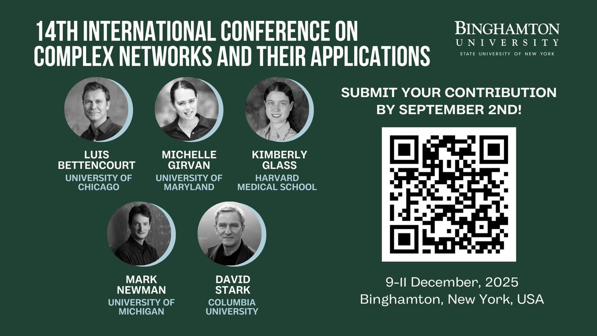 🌐 Join us at COMPLEX NETWORKS 2025 – December 9–11, 2025 in Binghamton, NY, USA!

🗓 Submit your contribution by September 2nd!
🔗 Scan the QR code or visit complexnetworks.org
#ComplexNetworks2025 #NetworkScience #ComplexSystems #DataScience #AI #ComputationalSocialScience
