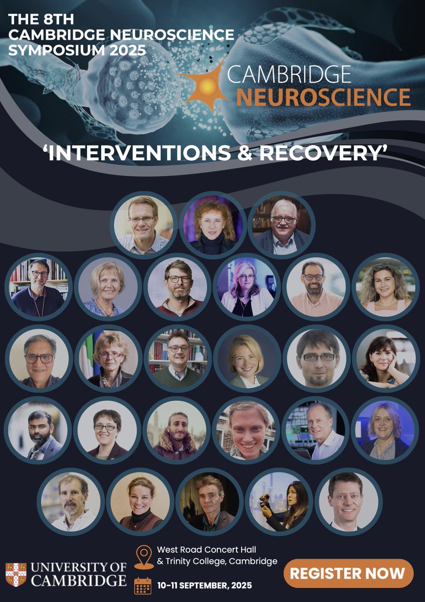CamNeuro's tweet image. We&apos;re v excited to be in midst of planning 8th @CamNeuro Symposium &apos;Interventions &amp;amp; Recovery&apos; - what a line up!!!
🔬Abstract deadline Aug 1st
✏️Register by Sept 1st (inc for dinner at Trinity College)
📃Full details neuroscience.cam.ac.uk/camneuro-event…
🧠See you all in Cambridge in September!