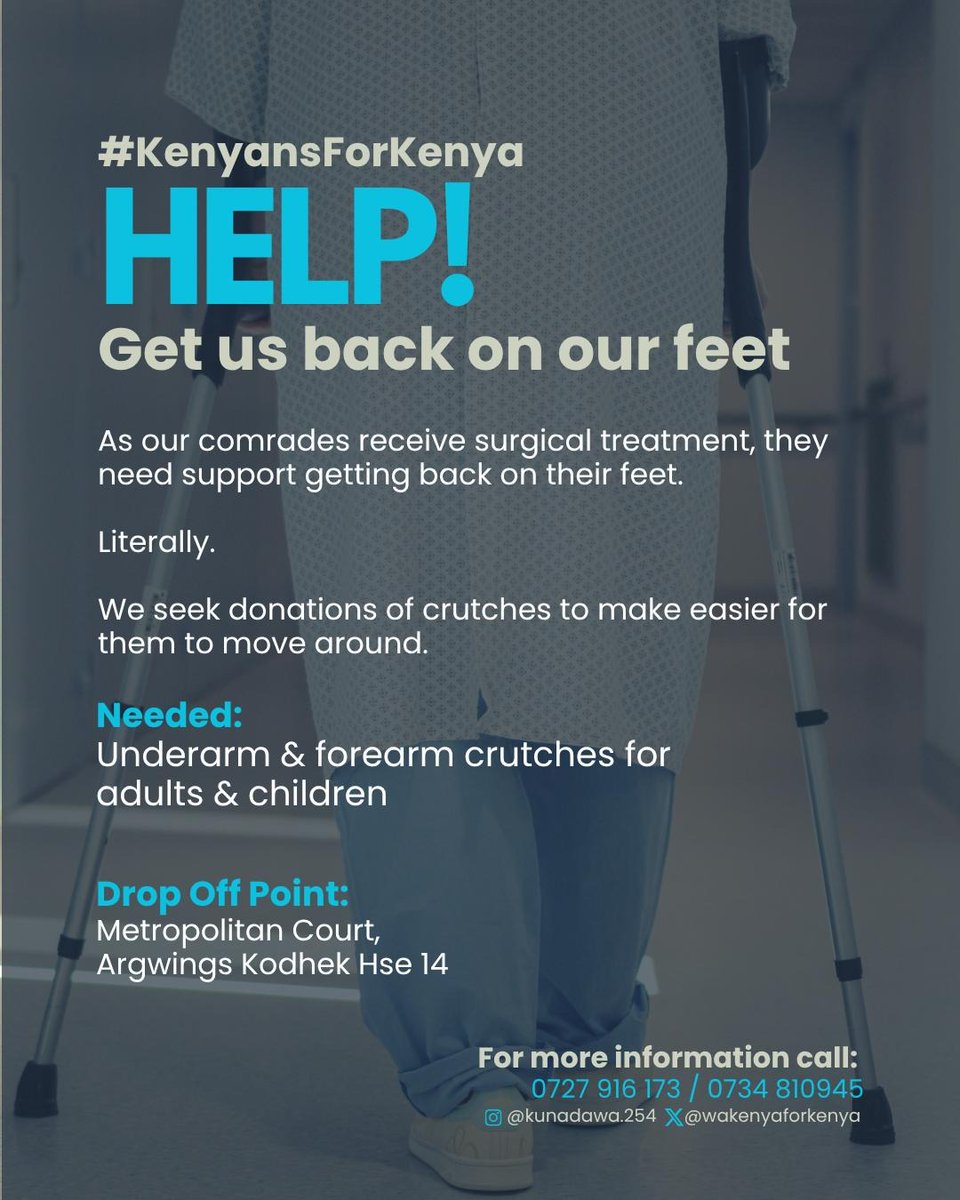 WakenyaForKenya's tweet image. Our comrades need us now more than ever. Many are still healing from protest injuries and need help getting back on their feet.
We're collecting crutches for adults & kids.
📍Drop-off: Hse 14, Metropolitan Court, Argwings Kodhek
#KenyansForKenya ✊🏾