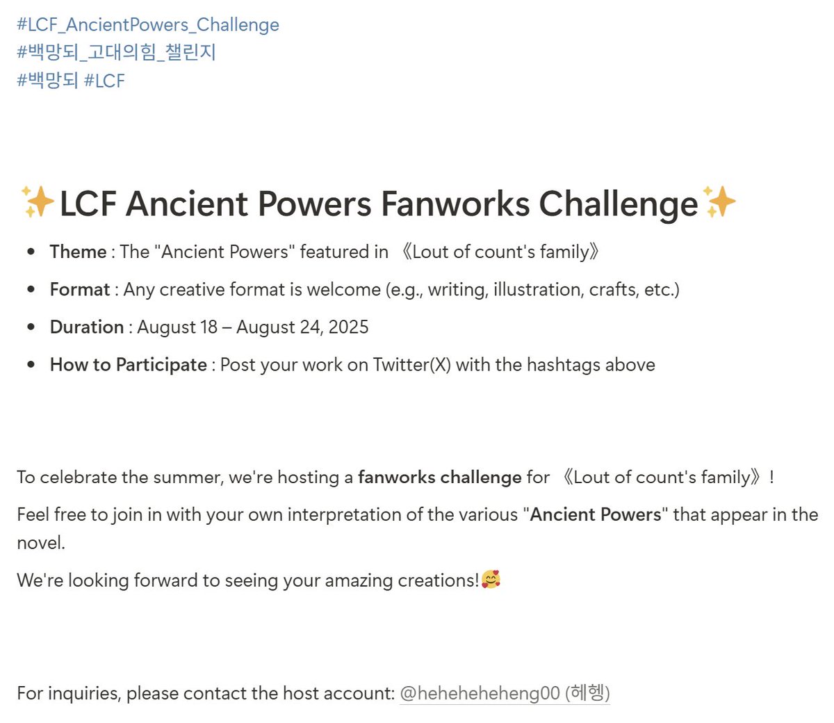 #백망되_고대의힘_챌린지
#LCF_AncientPowers_Challenge
#백망되 #LCF 

<백망되 고대의 힘 2차 창작 챌린지 안내>
tricolor-sing-0c0.notion.site/2-23235d363105…

백망되에 등장하는 "고대의 힘"을 주제로 자유롭게 참여해 주세요!

문의: <a href="/heheheheheng00/">헤헹 (상태: 개강함)</a>