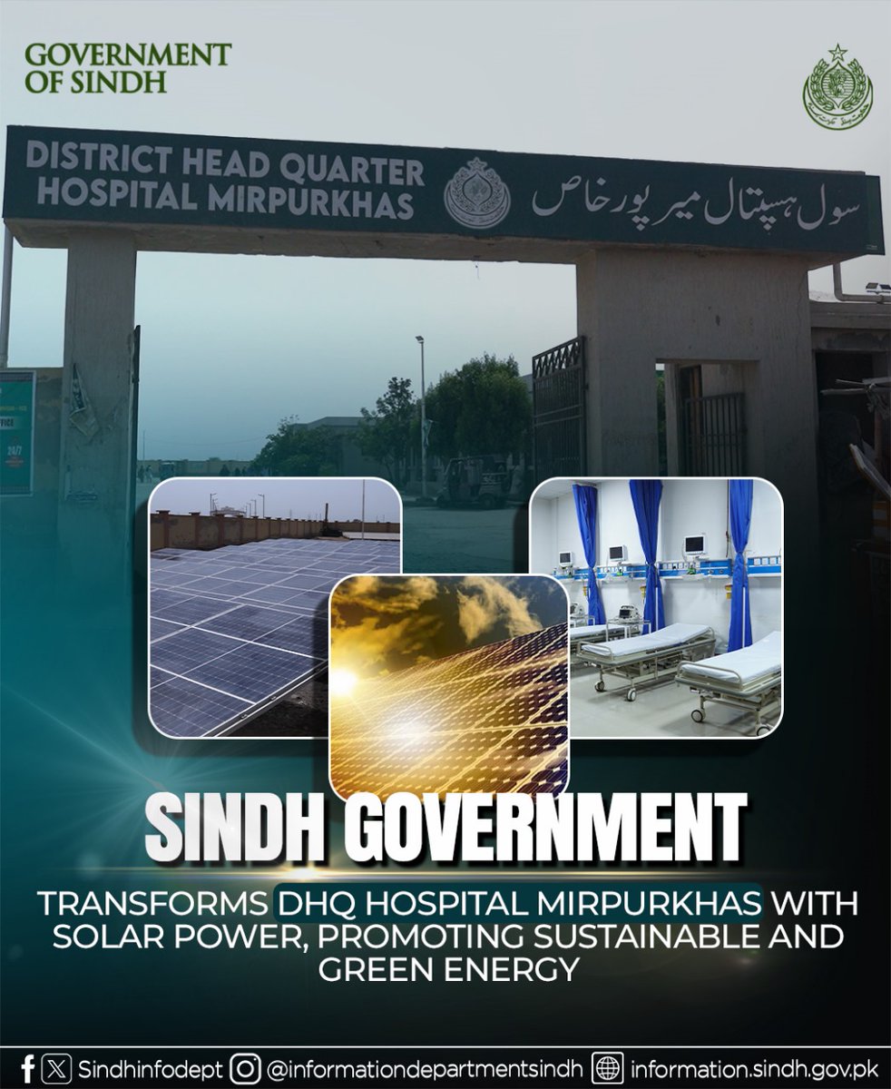 sindhinfodepart's tweet image. Sindh Government transforms DHQ Hospital Mirpurkhas with solar power, promoting sustainable and green energy.
#ProgressiveSindh #VisionSindh