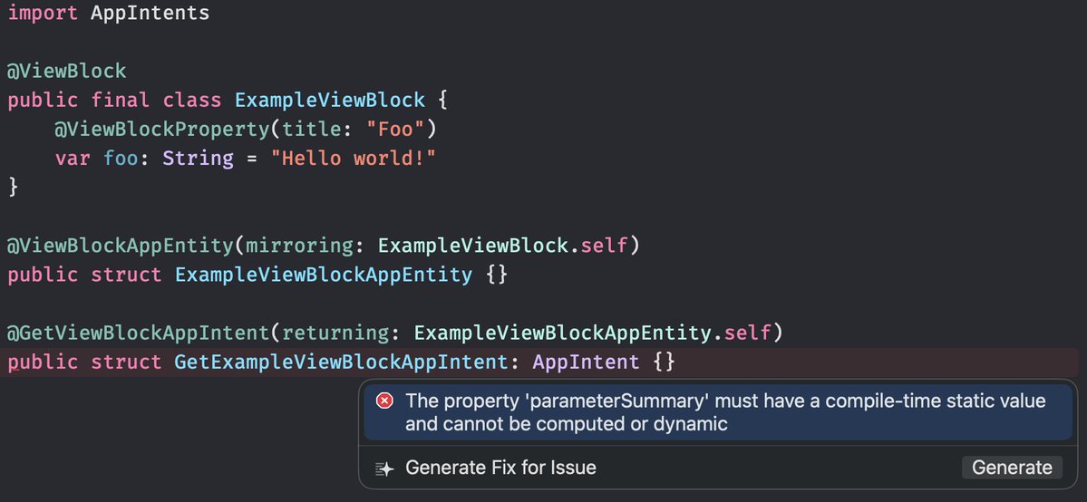 simonbs's tweet image. I’m SO close to generating entire app entities and app intents from models. The last blocker is generating `parameterSummary`.

I keep getting:

&quot;The property &apos;parameterSummary&apos; must have a compile-time static value and cannot be computed or dynamic&quot;

No idea how to solve it.