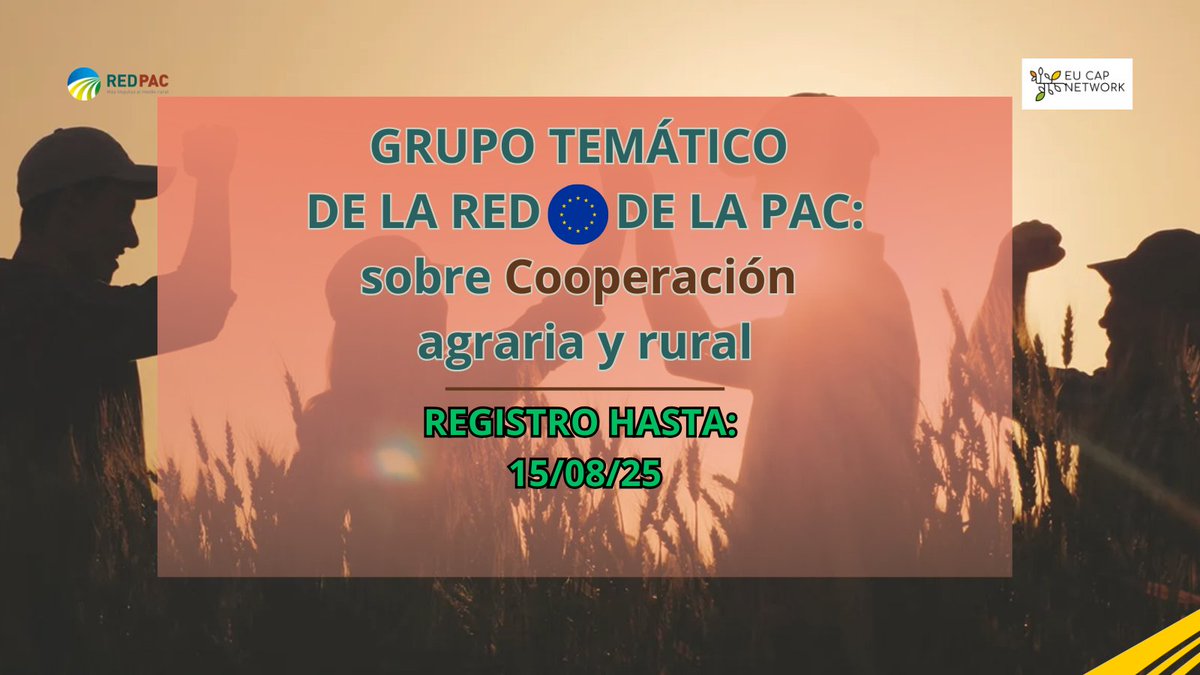 Red PAC (@redpac_) on Twitter photo 📌Grupo Temático de la <a href="/eucapnetwork/">EU CAP Network</a> sobre cooperación agraria y rural:
🔸Fomentar la #Cooperación
🔸Aumentar la competitividad y el crecimiento de empresas
🔸 Estudiar las intervenciones de la PAC
📍25/09-Virtual + 11/12-Presencial
✍🏼HASTA EL 15/08: tinyurl.com/4jw8mnk9 📌Grupo Temático de la <a href="/eucapnetwork/">EU CAP Network</a> sobre cooperación agraria y rural:
🔸Fomentar la #Cooperación
🔸Aumentar la competitividad y el crecimiento de empresas
🔸 Estudiar las intervenciones de la PAC
📍25/09-Virtual + 11/12-Presencial
✍🏼HASTA EL 15/08: tinyurl.com/4jw8mnk9