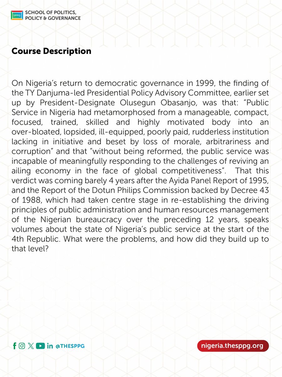 TheSPPG's tweet image. #TodayAtTheSPPG
Join Dr Goke Adegoroye in class for GSC 404 -2: The Bureaucracy: History of Institutional Reforms in Nigeria (Lessons of the Bureau for Public Sectors Reforms).
This course examines the decline of Nigeria’s public service and the reform efforts to revive it,…