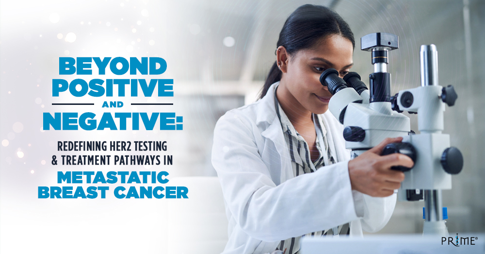 PRIME_cme's tweet image. Registration Now Open for July 31 Live Clinical Connections Webinar: Beyond Positive and Negative: Redefining HER2 Testing and Treatment Pathways in Metastatic Breast Cancer | 1.0-hour CME/CE | #MedEd #cme #BreastCancerTreatment | bit.ly/4kx9yyA