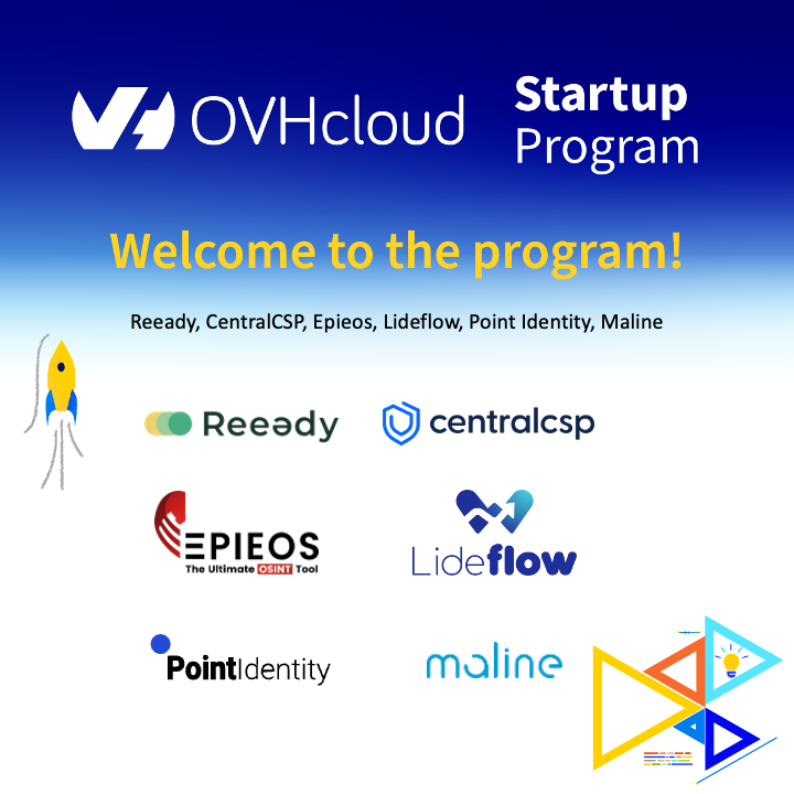 🥁 Drumroll please for 6 exciting #startups 
We are honoured to welcome new members to the <a href="/OVHcloudStartup/">OVHcloud Startup Program</a> Program including <a href="/lideflow/">lideflow</a>, <a href="/epieos/">Epieos</a>, <a href="/PointIdentityHQ/">Point Identity</a>, <a href="/getcentralcsp/">CentralCSP</a>, #maline and #Reeady.

#Cloud #Data #Tech