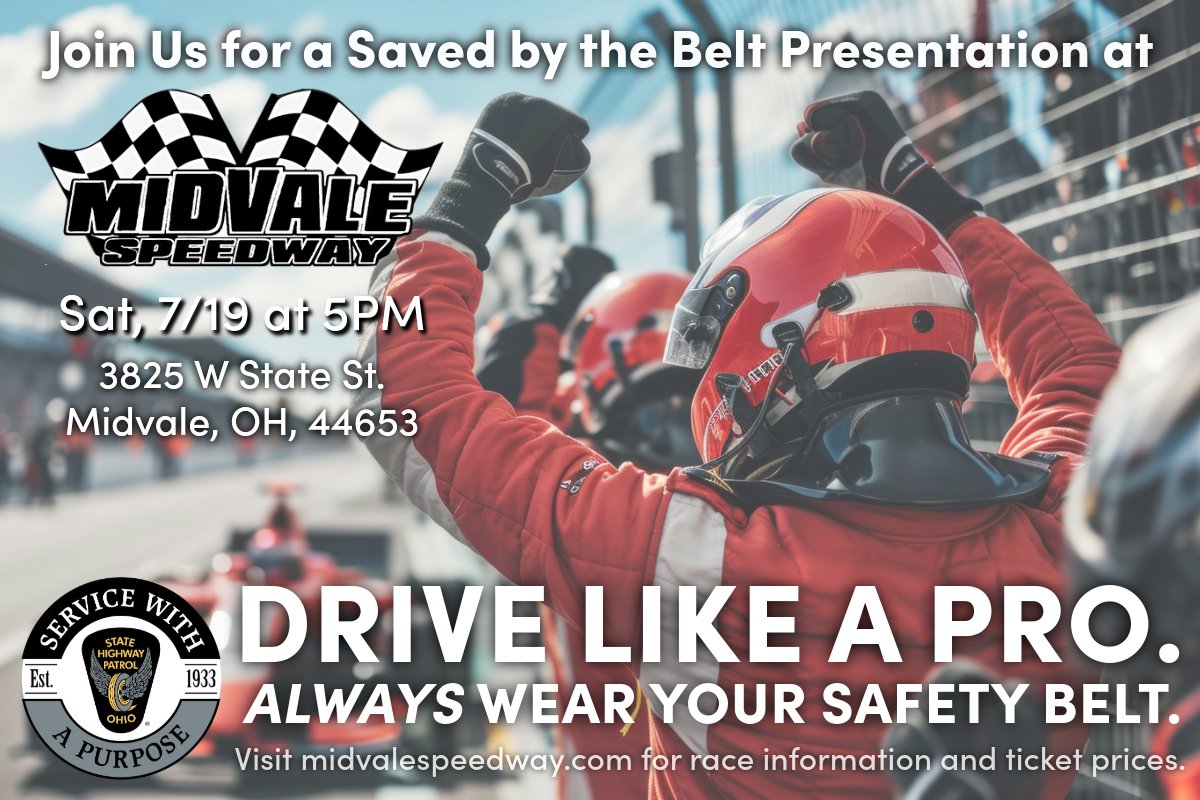 OSHP_NEOhio's tweet image. 🚨 Mark your calendars for a #SavedbytheBelt ceremony 🚨
Award presentations are scheduled to begin at 5 p.m. Racing will starts at 5:30 p.m. Pre-race ceremonies will also include local law enforcement taking laps on the track. for more information midvalespeedway.com