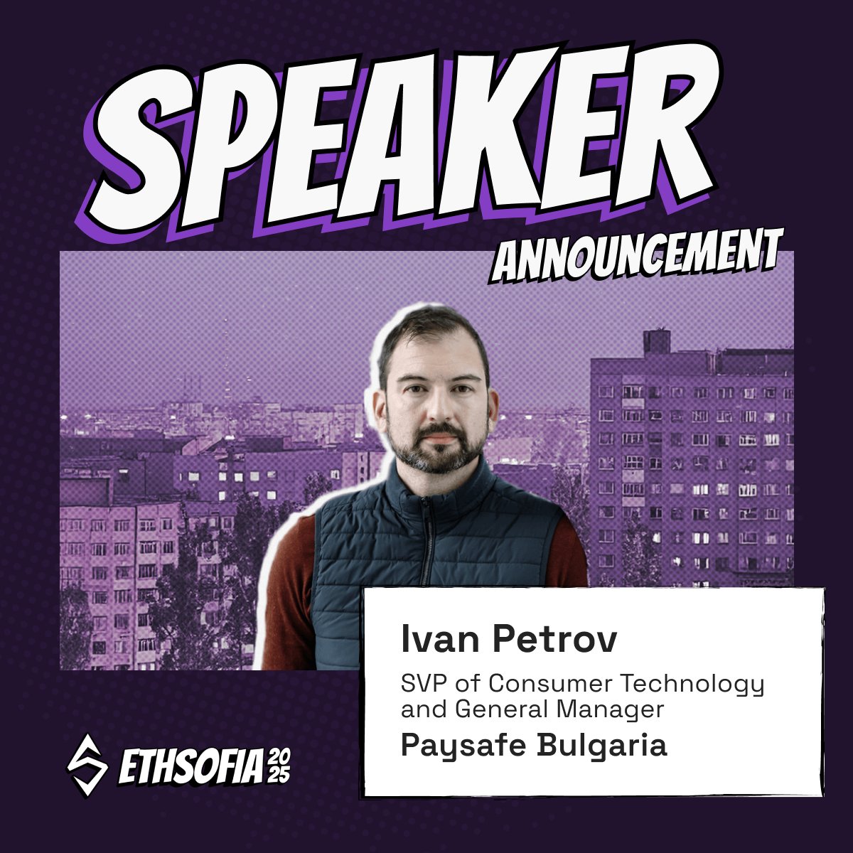 🎙️ Speaker Spotlight:

We're excited to welcome Ivan Petrov from Paysafe this September at #ETHSofia! 💥

With 25+ years of experience, he's one of Bulgaria's key innovation leaders in fintech, driving Paysafe's Bulgarian office to global prominence.

In just two months, he’s