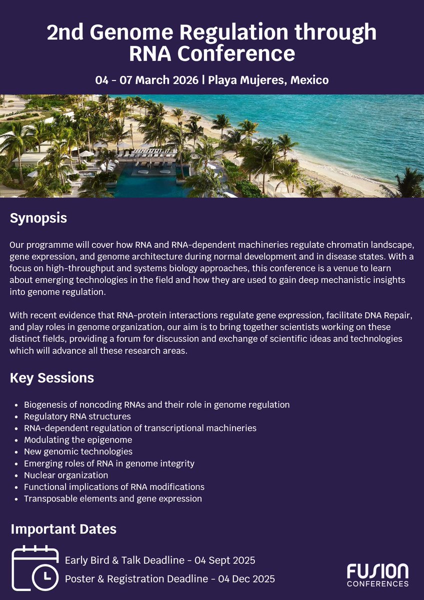 Fusion_Conf's tweet image. Explore RNA's role in epigenetics, DNA repair, transcription & genome organisation - directly with leaders from academia & industry at #GenReg26!
Remaining talks will be filled from submissions - register & submit by 04 Sep 2025 to join us in Mexico, March 2026🇲🇽
Speakers,…